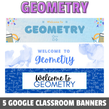 Preview of FREE Geometry Google Classroom Banner/ Headers for Back to School