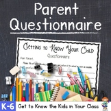 Editable Questionnaire for Parents - Getting to Know Your 