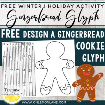 Preview of FREE Gingerbread Man Glyph Activity for Upper Grades Fun Winter Craft Ideas