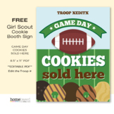 FREE Girl Scout Booth Sign • "GAME DAY COOKIES SOLD HERE"