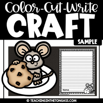 Preview of Free If You Give a Mouse a Cookie Craft Writing