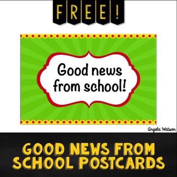 Preview of FREE Good News From School Postcards!