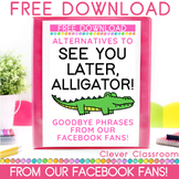 FREE Goodbye Phrases: Alternatives to See you Later Alliga