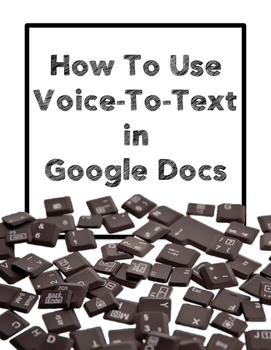 Preview of FREE Google Docs Voice-To-Text Handout