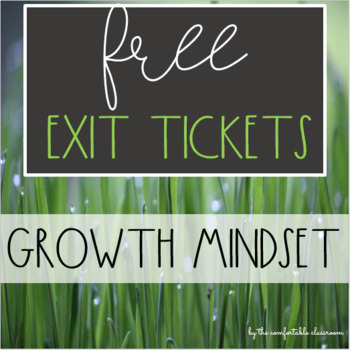 Preview of FREE Growth Mindset Ticket Out the Door (Set of 6)