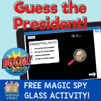 Preview of FREE! Guess The President Magic Spy Glass Activity Boom Cards for Speech Therapy