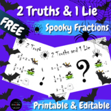 FREE Halloween Math 2 Truths and a Lie SPOOKY FRACTIONS Er