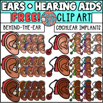 Preview of FREE! Ears + Hearing Aids/Cochlear Implants Clip Art - Deaf/Hard of Hearing