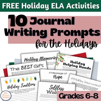 Preview of FREE Holiday Journal Writing Prompts | Middle School ELA