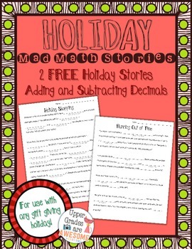 Preview of FREE Holiday Mad Math Stories - Add/Subtract Decimals