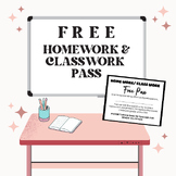 FREE Homework & Classwork Passes PDF Printable