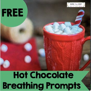 Preview of FREE Hot Chocolate Deep Breathing Prompt - anxiety and calm down tool