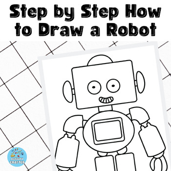 https://ecdn.teacherspayteachers.com/thumbitem/FREE-How-to-Draw-Step-by-Step-Drawing-Robot-Draw-and-Color-9364767-1680705170/original-9364767-1.jpg