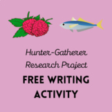 FREE Hunter-Gatherer Fact Sheet Writing Research Project