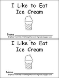 FREE I Like to Eat Ice Cream Emergent Reader & Class Book 