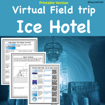 Preview of Ice Snow Hotel Virtual Field Trip