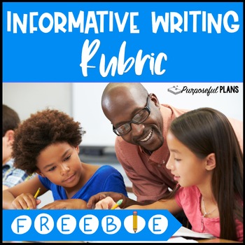 Preview of Informative Writing Rubric - Explanatory Self Editing Template - 3rd-5th FREEBIE