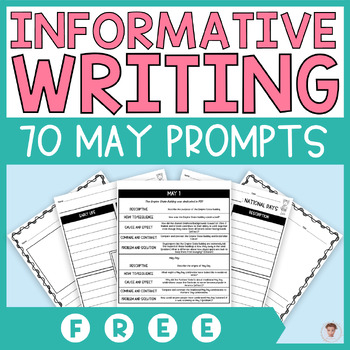 Preview of FREE Informative Writing | 70 May Writing Prompts