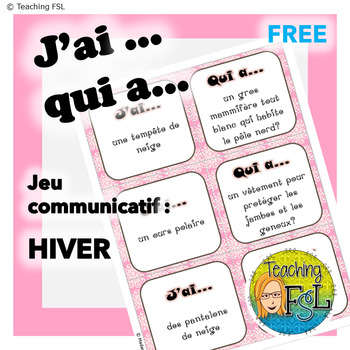 Preview of FREE J'ai Qui a - Hiver (Oral French Chain Activity) Winter-themed