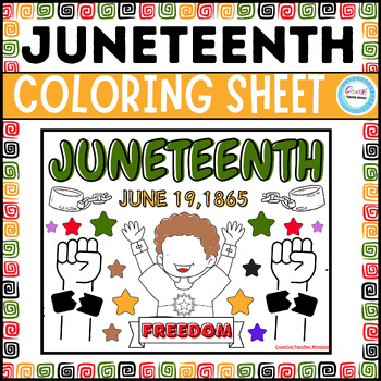Preview of FREE Juneteenth Coloring Sheet for prek-6th grades, Juneteenth crafts&activities