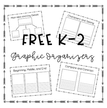 Preview of FREE K-2 Graphic Organizers
