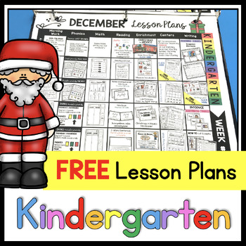 Preview of FREE Kindergarten Lesson Plans for December - First Grade - Christmas Actvities