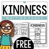 FREE Kindness Writing Pages - Character Education