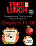 FREE LUNCH: COMPREHENSION QUESTIONS AND ANSWER KEYS FOR CH