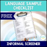 FREE Language Sample Checklist - Informal Assessment Speec