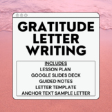 Letter of Gratitude: Expository Writing Practice