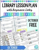 FREE Library Lesson Plans Overview and Editable Template for OCTOBER