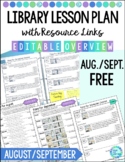 FREE Library Lesson Plans Overview and Template for AUG SE