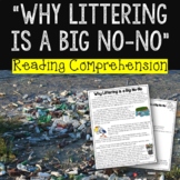 FREE Littering Reading Comprehension Human Impact on the E