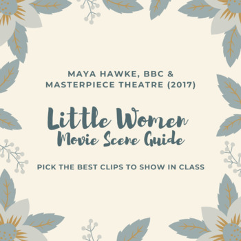 Preview of FREE Little Women (2017) Movie Scene Guide