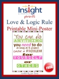 FREE Love & Logic Classroom Rule Poster