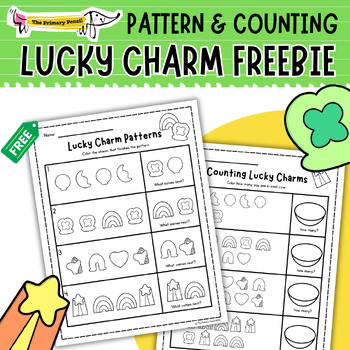 Preview of FREE Lucky Charms Patterns & Counting Math Worksheets | K-1 St. Patrick's Day