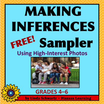 Preview of FREE! MAKING INFERENCES SAMPLER • USING HIGH-INTEREST PHOTOS