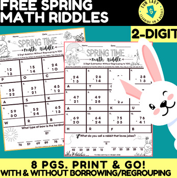 Preview of FREE MATH SPRING RIDDLES-2 DIGIT ADDITION & SUBTRACTION WITH/WITHOUT BORROWING❤