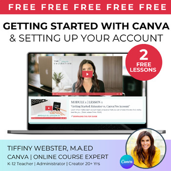 Preview of FREE MINI-COURSE: How to Use Canva for Teachers, Beginners, TPT Sellers