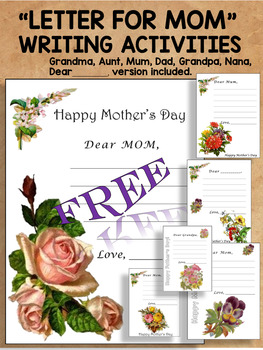 Preview of FREE -  MOTHER'S DAY WRITING ACTIVITIES - LETTER OR CARD FOR MOM