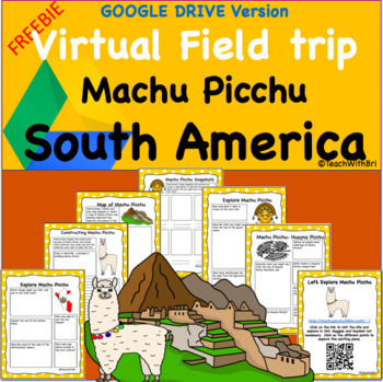 Preview of FREE Machu Picchu Virtual Field Trip South America for Google Classroom