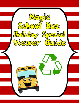 Preview of FREE Magic School Bus Holiday Special Viewer Guide, Magic School Bus Questions