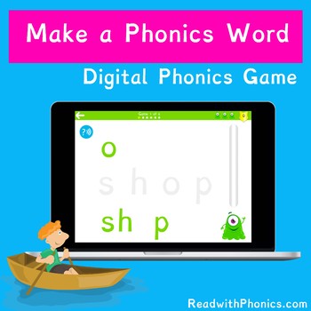 Preview of FREE! Make a Phonics Word. Online Phonics Games | Digraphs, Trigraphs, CVC Words