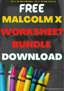 Preview of FREE Malcolm X Lesson Plan & Worksheet Bundle