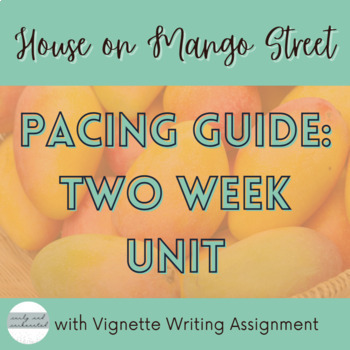Preview of FREE Mango Street Vignette Writing Assignment with Two-Week Pacing Guide 