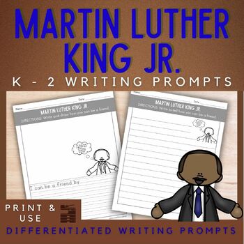 FREE Martin Luther King Jr. MLK Primary Writing Prompt by Amores Education