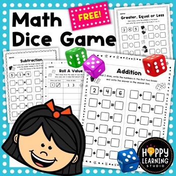 FREE Math Dice Game for Pre-k - 1st Grade Kids by Happy Learning Studio