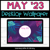 FREE May 2023 Desktop Calendar Wallpaper May Summer Tropic