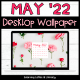 FREE May 2022 Desktop Wallpaper Background Spring Floral W