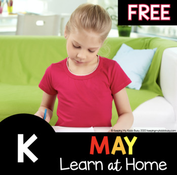 Preview of FREE May Distance Learning for Kindergarten - End of the year - homeschool